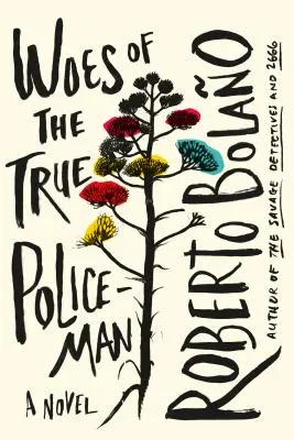 Los males del verdadero policía - Woes of the True Policeman