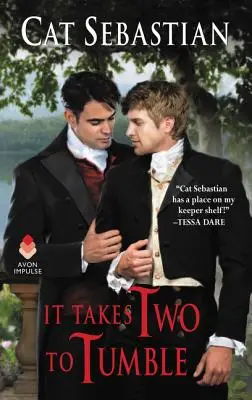 It Takes Two to Tumble: Seduciendo a los Sedgwick - It Takes Two to Tumble: Seducing the Sedgwicks