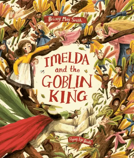 Imelda y el rey duende - Imelda and the Goblin King