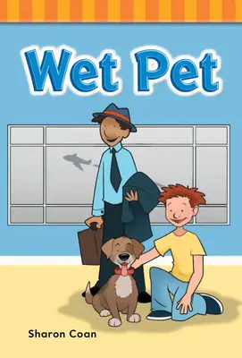 Mascota mojada - Wet Pet