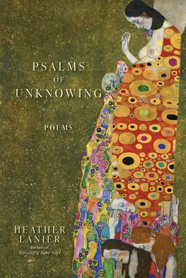 Salmos del Desconocimiento: Poemas - Psalms of Unknowing: Poems