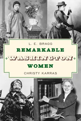 Mujeres notables de Washington - Remarkable Washington Women