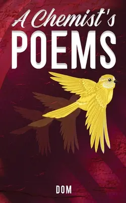 Poemas de un químico - A Chemist's Poems