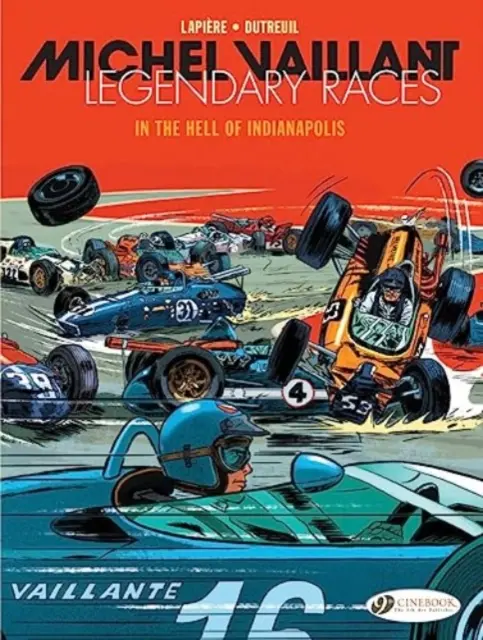 Michel Vaillant - Legendary Races Vol. 1: In The Hell Of Indianapolis - En el infierno de Indianápolis - Michel Vaillant - Legendary Races Vol. 1: In The Hell Of Indianapolis - In the Hell of Indianapolis