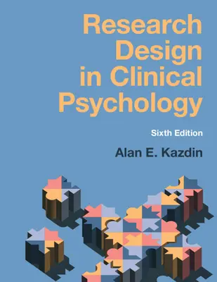 Diseño de investigación en psicología clínica - Research Design in Clinical Psychology