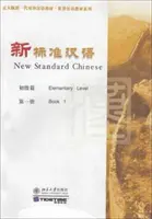 Nuevo Chino Estándar - Elemental vol.1 - New Standard Chinese - Elementary vol.1