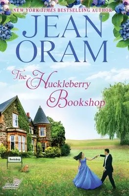 The Huckleberry Bookshop: Un dulce romance entre enemigos y amantes - The Huckleberry Bookshop: An Enemies to Lovers Sweet Romance