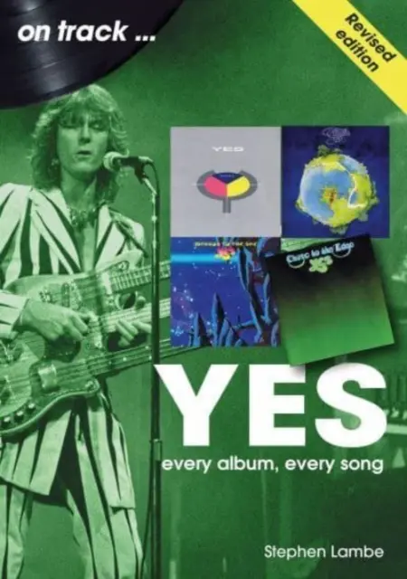 Sí en la pista: Cada álbum, cada canción - Yes on Track: Every Album, Every Song