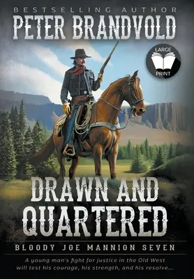 Drawn and Quartered: Serie clásica del Oeste - Drawn and Quartered: Classic Western Series