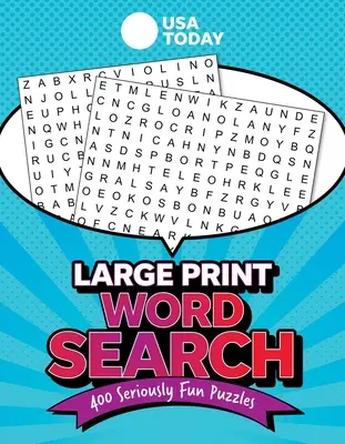 Sopa de letras grande de USA Today: 350 rompecabezas muy divertidos - USA Today Large-Print Word Search: 350 Seriously Fun Puzzles