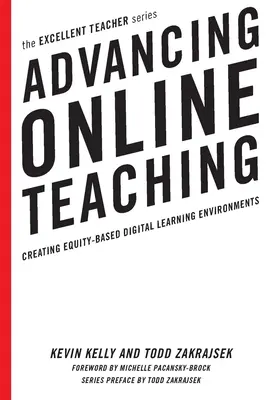 Avanzando en la enseñanza en línea: Creación de entornos digitales de aprendizaje basados en la equidad - Advancing Online Teaching: Creating Equity-Based Digital Learning Environments