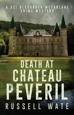 Muerte en Chateau Peveril - Death at Chateau Peveril