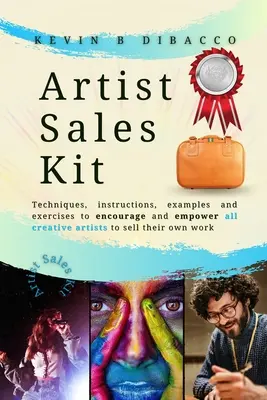 El kit de ventas del artista - The Artist Sales Kit