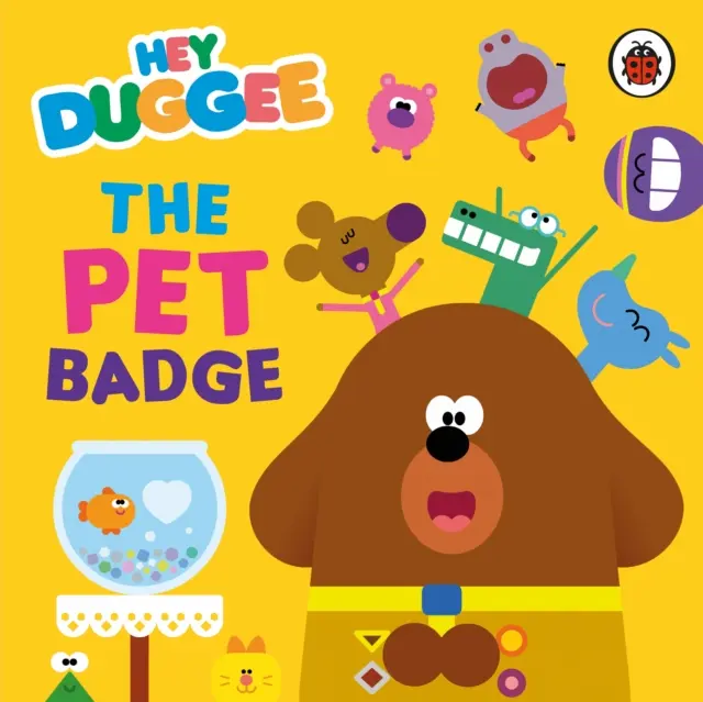 Hey Duggee: La insignia de las mascotas - Hey Duggee: The Pet Badge