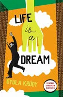 La vida es sueño - Life Is A Dream