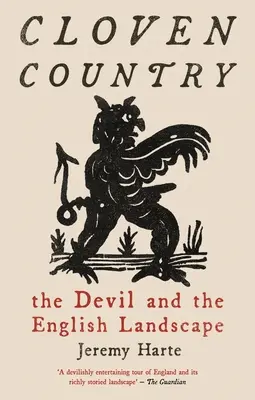 Cloven Country: El diablo y el paisaje inglés - Cloven Country: The Devil and the English Landscape