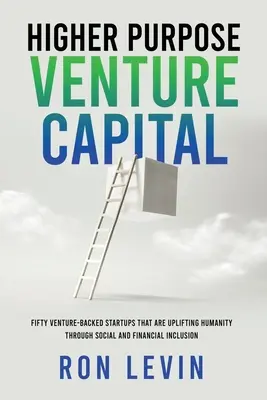Capital riesgo para fines superiores - Higher Purpose Venture Capital