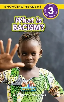 ¿Qué es el racismo? Trabajar por la igualdad (Engaging Readers, Level 3) - What is Racism?: Working Towards Equality (Engaging Readers, Level 3)