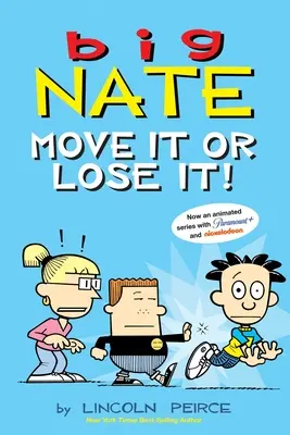 Big Nate: ¡Muévete o Piérdete! Volumen 29 - Big Nate: Move It or Lose It!: Volume 29