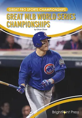 Grandes Campeonatos de la Mlb World Series - Great Mlb World Series Championships