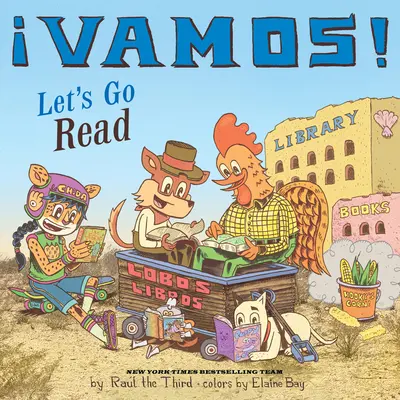 ¡Vamos! Vamos a leer - Vamos! Let's Go Read