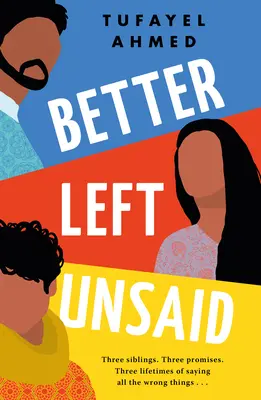 Mejor no hablar - Better Left Unsaid