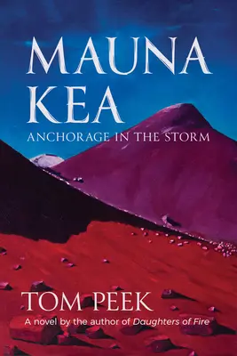 Mauna Kea: Una novela de Hawai - Mauna Kea: A Novel of Hawai'i