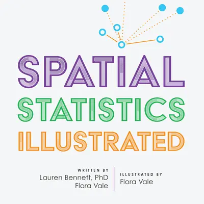 Estadística espacial ilustrada - Spatial Statistics Illustrated