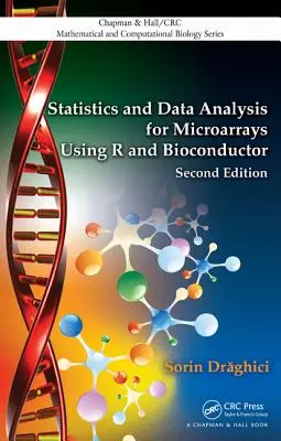 Estadística y análisis de datos para micromatrices usando R y Bioconductor - Statistics and Data Analysis for Microarrays Using R and Bioconductor