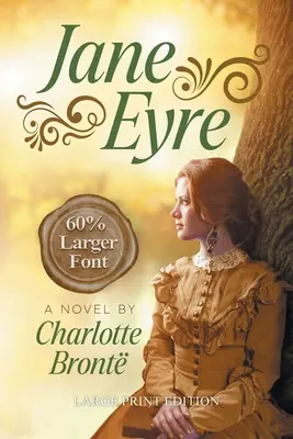 Jane Eyre (LARGE PRINT, Biografía ampliada): Large Print Edition - Jane Eyre (LARGE PRINT, Extended Biography): Large Print Edition