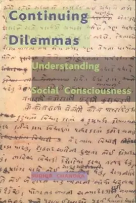 Dilemas permanentes: Comprender la conciencia social - Continuing Dilemmas: Understanding Social Consciousness