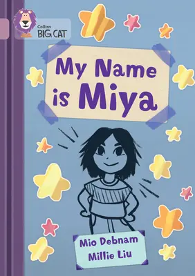 Mi nombre es Miya Banda 18/Perla - My Name Is Miya: Band 18/Pearl
