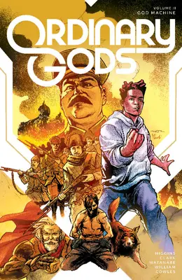 Ordinary Gods, Tomo 2: Máquina de dioses - Ordinary Gods, Volume 2: God Machine