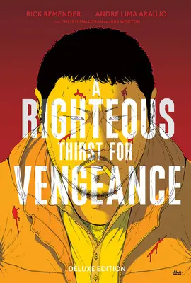 Una justa sed de venganza Edición de Lujo - A Righteous Thirst for Vengeance Deluxe Edition