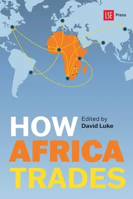 Cómo comercia África - How Africa Trades