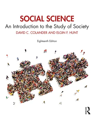 Ciencias sociales: Introducción al estudio de la sociedad - Social Science: An Introduction to the Study of Society