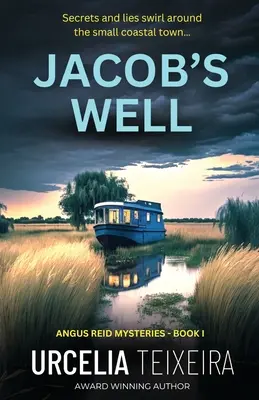 El pozo de Jacob: Una retorcida novela cristiana de misterio - Jacob's Well: A Twisty Christian Mystery Novel