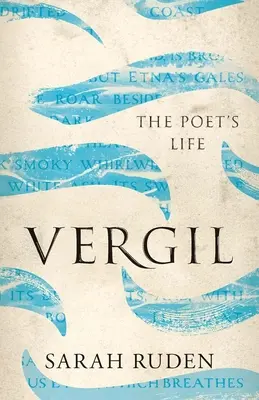 Vergilio: La vida del poeta - Vergil: The Poet's Life