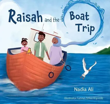 Raisah y el viaje en barco - Raisah and the Boat Trip