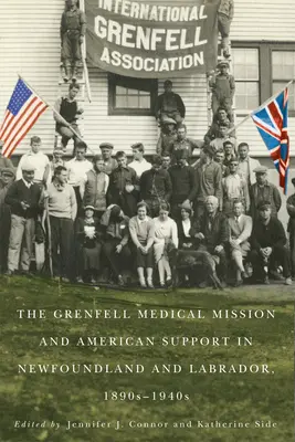 Misión médica Grenfell - Grenfell Medical Mission