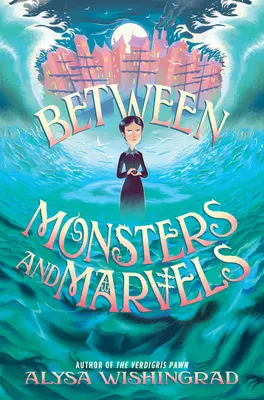 Entre monstruos y maravillas - Between Monsters and Marvels