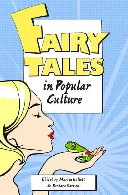 Los cuentos de hadas en la cultura popular - Fairy Tales in Popular Culture