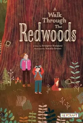 Un paseo por las secuoyas - A Walk Through the Redwoods