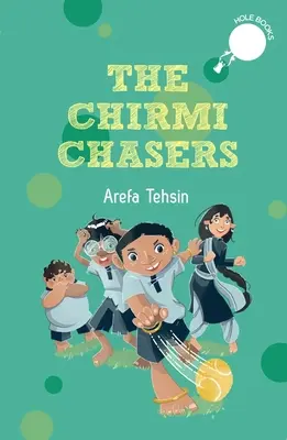 Los perseguidores de Chirmi - The Chirmi Chasers