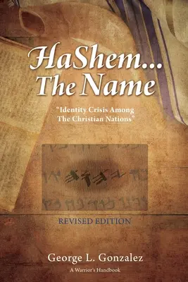 HaShem... El Nombre: Crisis de identidad entre las naciones cristianas