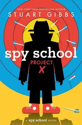 Escuela de espías Proyecto X - Spy School Project X