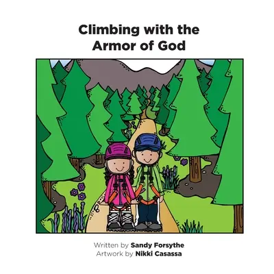 Escalando con la armadura de Dios - Climbing with the Armor of God