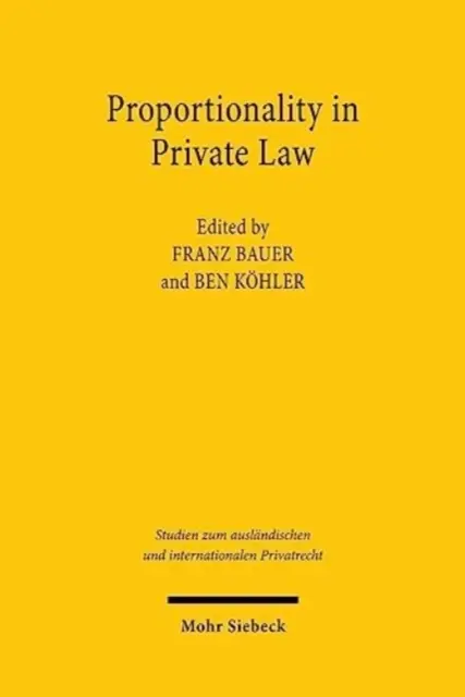 Proporcionalidad en Derecho privado - Proportionality in Private Law