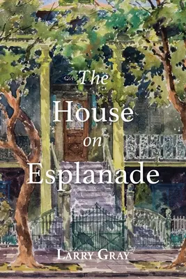 La casa de Esplanade - The House on Esplanade