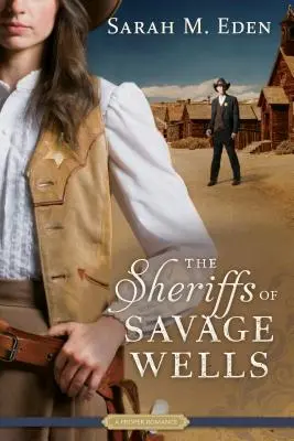 Los sheriffs de Savage Wells - The Sheriffs of Savage Wells